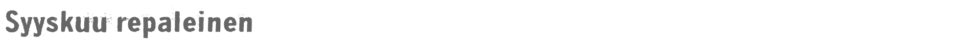 Sample characters Syyskuu Repaleinen Font